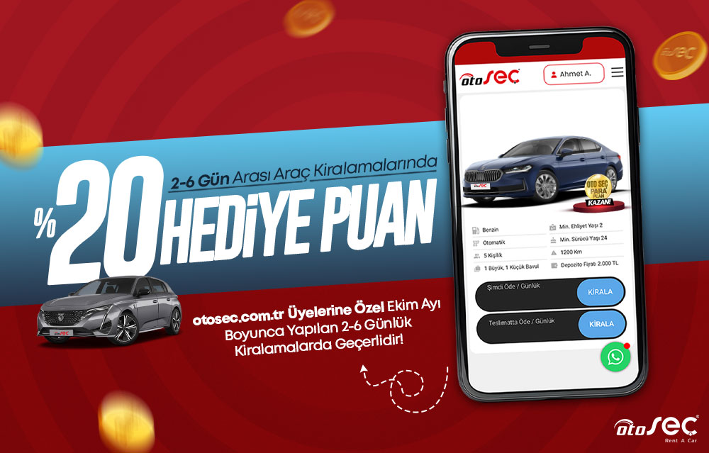 2-6 Gün Kiralamada %20 Puan Kazanın